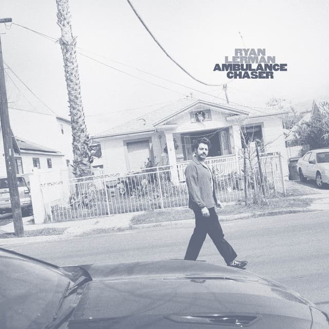 Ambulance Chaser — Ryan Lerman